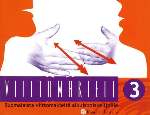 Viittomakieli 4 Suomalaista Viittomakielt Aikuisopiskelijoille 