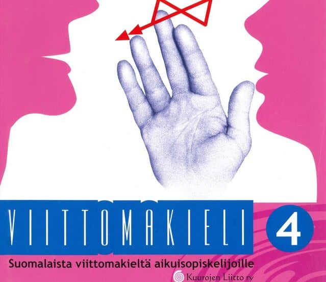 Viittomakieli 3 Suomalaista Viittomakielt Aikuisopiskelijoille 